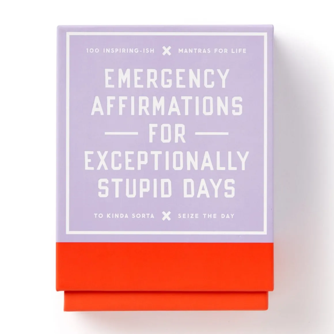 Emergency Affirmations for Exceptionally Stupid Days Card Deck